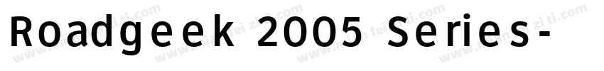 Roadgeek 2005 Series字体转换